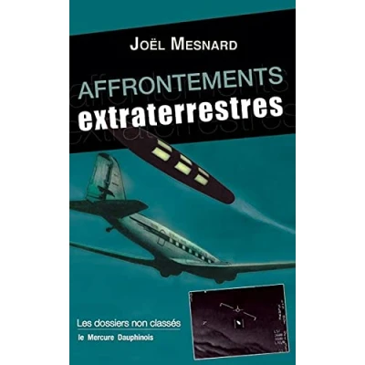 Image de Affrontements extraterrestres Les dossiers non classés