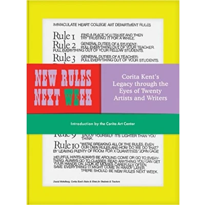 Image de New Rules Next Week: Corita Kent&#039;s Legacy through the Eyes of Twenty Artists and Writers