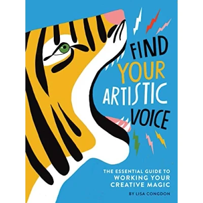 Image de Find Your Artistic Voice: The Essential Guide to Working Creative Magic