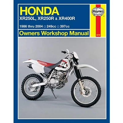 Image de Haynes Honda XR250L, XR250R &amp; XR400R 1986 Thru 2004 Owners Workshop Manual: 249CC, 397CC