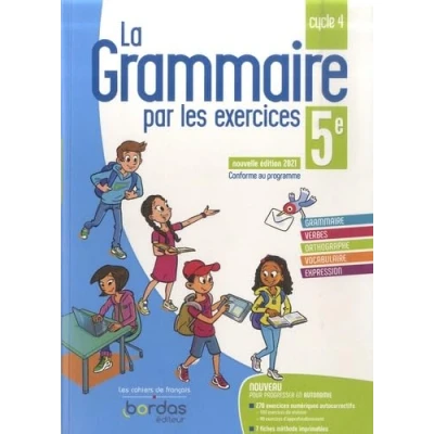 Image de La Grammaire par les exercices 5e Cahier d&#039;exercices Edition 2021 Livre d’occasion Très bon