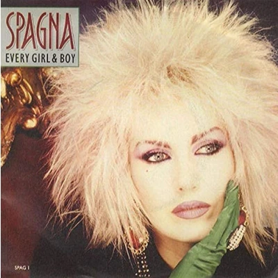Image de Disque 7 pouces IVANA SPAGNA Every Girl &amp; Boy SPAG1 CBS 1988 Royaume Uni Danse Électronique Occasion