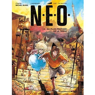 Image de N.E.O. Tome 4 Au plus profond de la Terre
