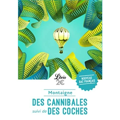 Image de Des Cannibales suivi de Coches PROGRAMME NOUVEAU BAC 2021 1ère Parcours Notre monde vient d&#039;en trouver un autre Livre d’occasion Correct