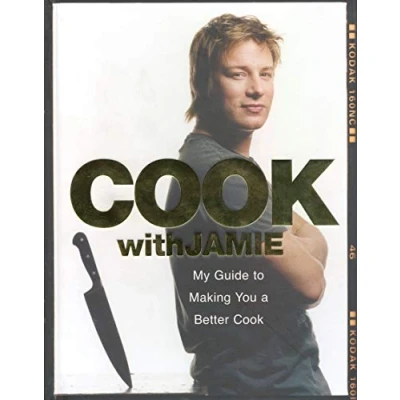 Image de Cook with Jamie: My Guide to Making You a Better