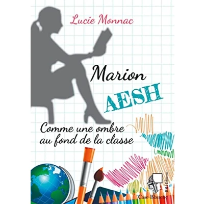 Image de Marion, AESH: Comme une ombre au fond de la classe Livre d’occasion Correct