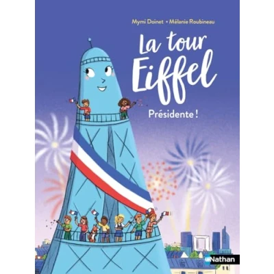 Image de la Tour Eiffel, présidente de République Lune Bleue Dès 6 ans