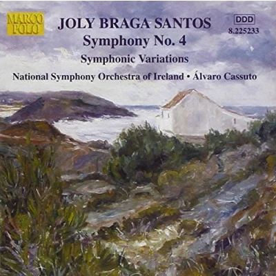 Image de Braga Santos : symphonie nº 4, variations symphoniques