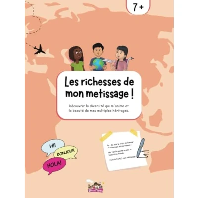 Image de les richesses de mon métissage : Explorer, apprendre et célébrer identité métisse A partir 7 ans.: Découvrir la diversité ... mes multiples héritages Little Nappy
