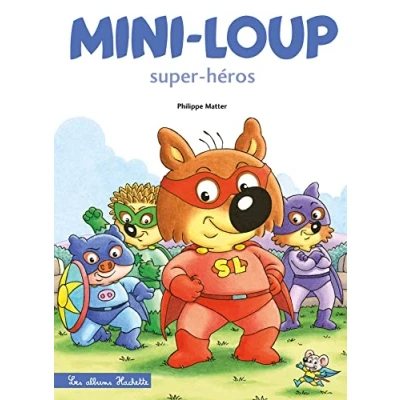 Image de Mini Loup Super héros Livre d’occasion Correct