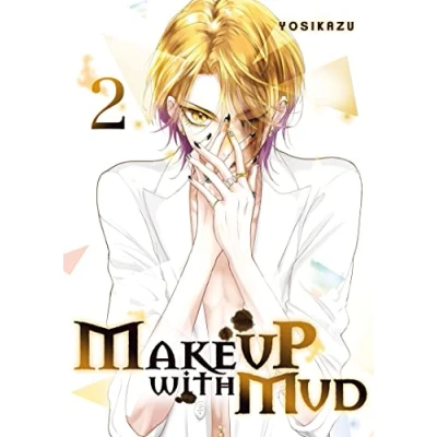 Image de Make Up With Mud Tome 2 Livre d’occasion Correct