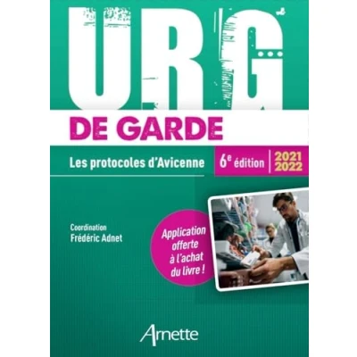 Image de URG&#039; de Garde 2021 2022. Les protocoles d&#039;Avicenne