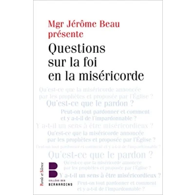 Image de Questions sur la foi en miséricorde