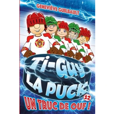 Image de Ti Guy la Puck v 12 Un truc de ouf !