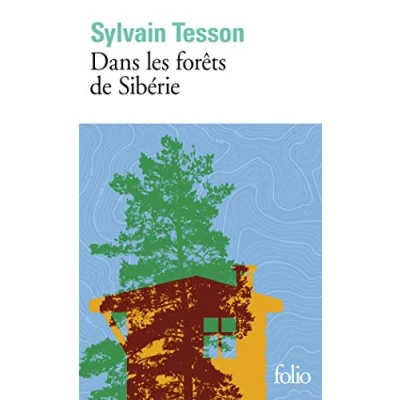 Image de Dans les forêts de Sibérie: Février juillet 2010 Livre d’occasion Correct