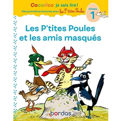 Image de Cocorico je sais lire ! Mes premières lectures avec les P&#039;tites Poules et amis masqués, niveau 1 (05) Livre d’occasion Très