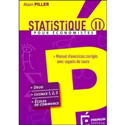 Image de Statistique pour économistes: Manuel d&#039;exercices corrigés avec rappels de cours Tome 2
