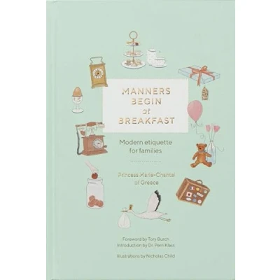 Image de Manners Begin at Breakfast: Modern Etiquette for Families (Revised and Updated Edition) /anglais