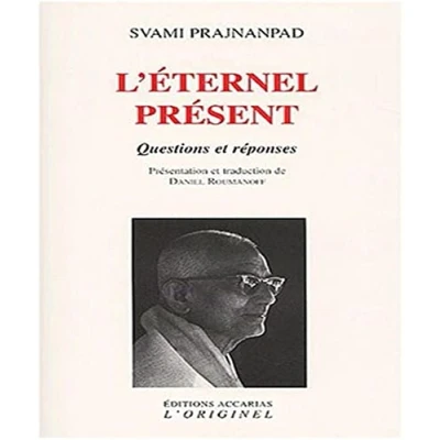 Image de L&#039;éternel présent: Questions et réponses Livre d’occasion Bon
