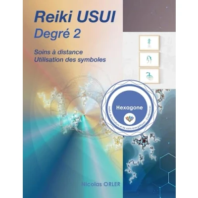 Image de Manuel Reiki Usui degré 2: Soins a distance et utilisation des symboles