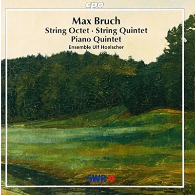Image de Max Bruch : Piano Octet, String Quintet