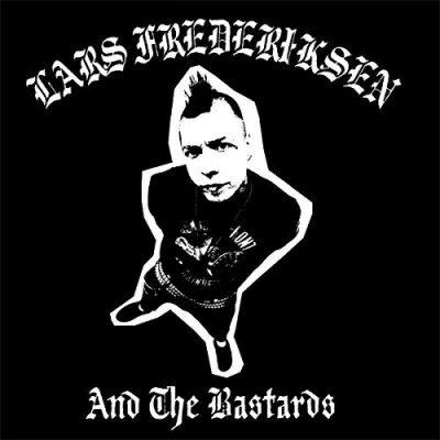 Image de Lars Frederiksen and The Bastards [Import]