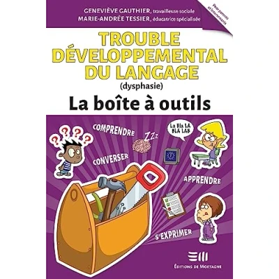 Image de Trouble développemental du Langage (dysphasie) La boîte à outils