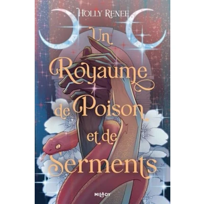 Image de L&#039;Étoile et l&#039;Ombre, Tome 3 : Un royaume de poison serments (Grand format)