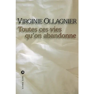 Image de Toutes ces vies qu&#039;on abandonne Livre d’occasion Bon