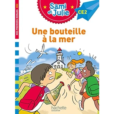 Image de Sami et Julie CE2 Une bouteille à la mer Livre d’occasion Correct