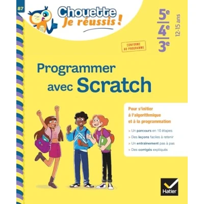 Image de Programmer avec Scratch 5e/4e/3e Chouette, Je réussis ! cahier de soutien en maths (collège) (Broché)
