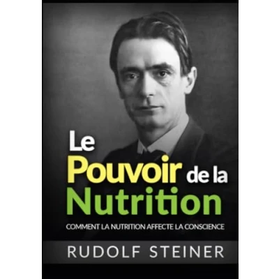 Image de Le Pouvoir de la Nutrition: Comment nutrition affecte conscience