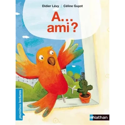 Image de A...Ami? Premières Lectures CP Niveau 1 Dès 6 ans Livre d’occasion Correct