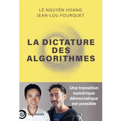 Image de La dictature des algorithmes: Une transition numérique démocratique est possible Livre d’occasion Très bon