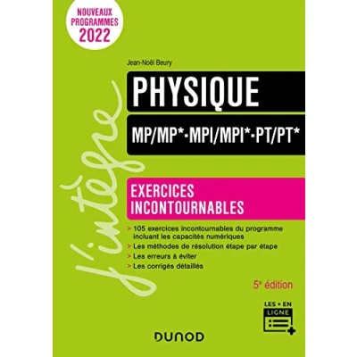 Image de Physique Exercices incontournables MP/MP* MPI/MPI* PT/PT* 5e éd. Livre d’occasion Correct