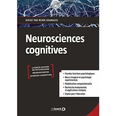 Image de Neurosciences cognitives: Grandes fonctions, psychologie expérimentale, neuro imagerie, modélisation computationnelle