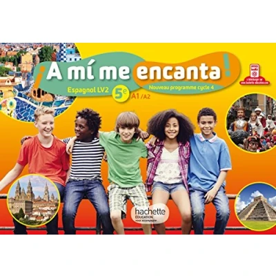 Image de A mi me encanta espagnol cycle 4 / 5e LV2 Livre de l&#039;élève éd. 2016 d’occasion Correct