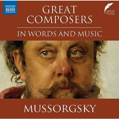 Image de Greats Composers in Words and Music : Modest Moussorgski