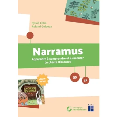 Image de Narramus : La chèvre biscornue GS CP (+ ressources numériques)