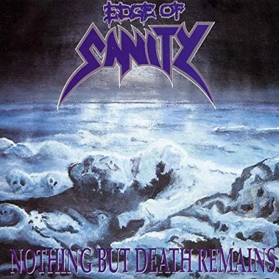 Image de Nothing But Death Remains (Re Issue)