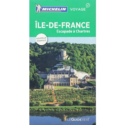 Image de GUIDE VERT ILE DE FRANCE,ESCAPADES A CHARTRES Livre d’occasion Correct