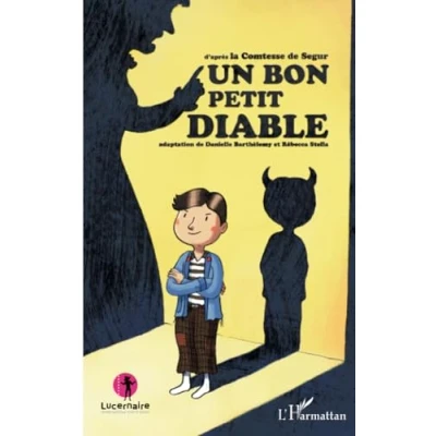 Image de Un Bon petit diable: D&#039;après la Comtesse de Segur Livre d’occasion