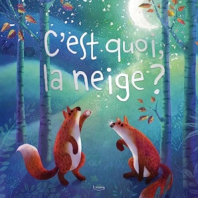 Image de C&#039;EST QUOI, LA NEIGE ?