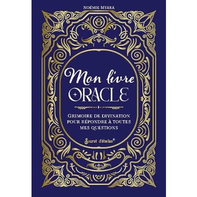 Image de Mon livre oracle Grimoire de divination pour répondre à toutes mes questions (Broché)