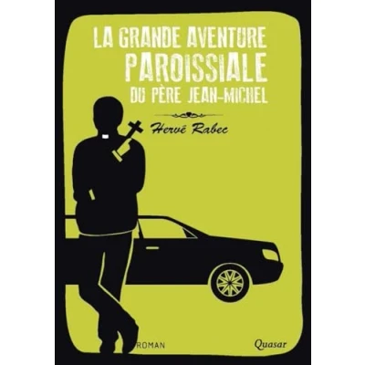 Image de La grande aventure paroissiale du père Jean Michel : Roman Livre d’occasion Très bon
