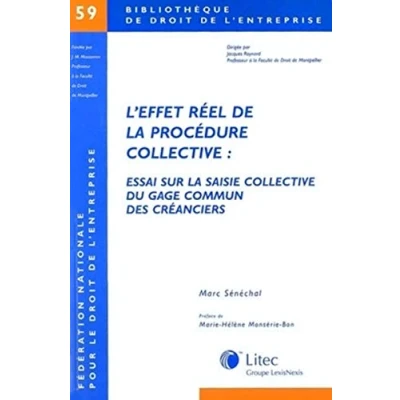 Image de L&#039;effet réel de la procédure collective : Essai sur saisie du gage commun des créanciers