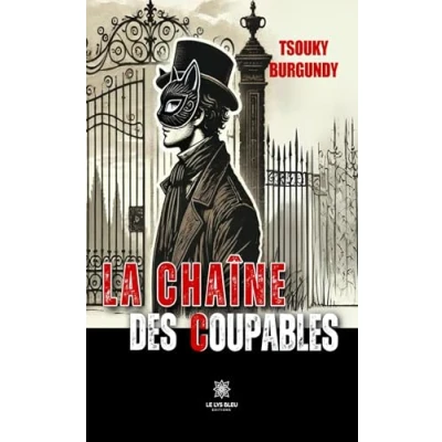 Image de La chaîne des coupables