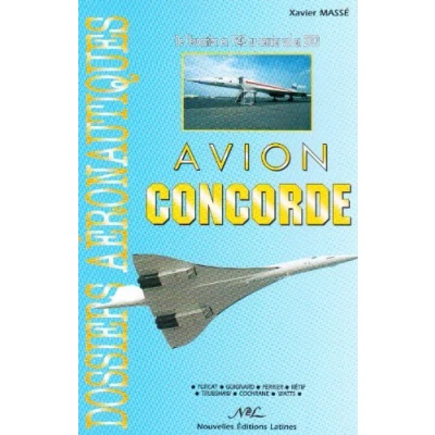 Image de Avion Concorde : De l&#039;évocation en 1943 au dernier vol 2003