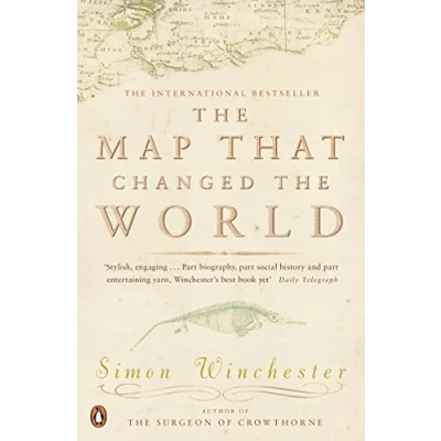 Image de the Map That Changed World: A Tale of Rocks, Ruin and Redemption