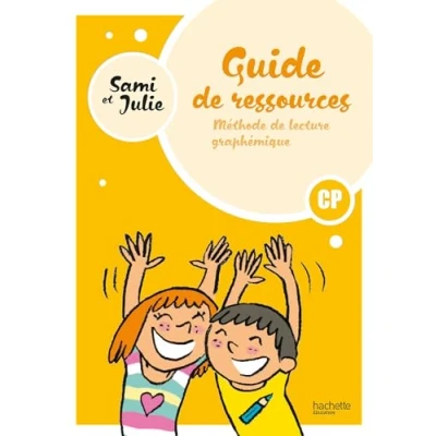 Image de Sami et Julie Méthode de lecture CP Guide ressources Ed. 2024 (Broché)